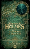 Sherlock Holmes et les ombres de Shadwell